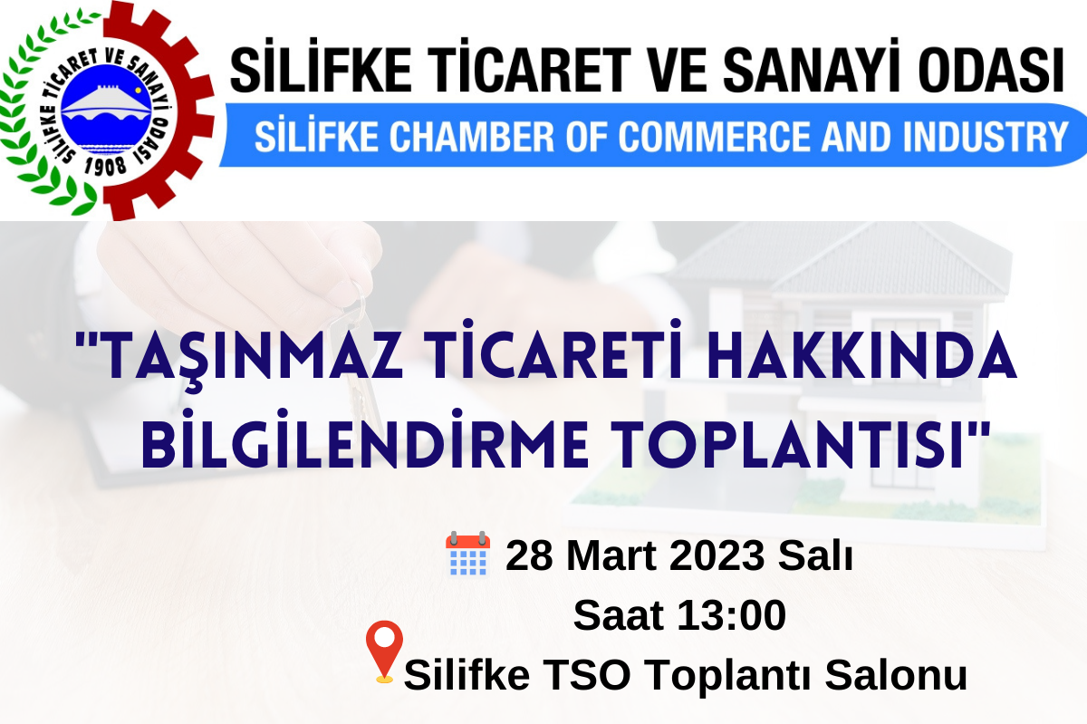 Taşınmaz Ticari Hakkında Bilgilendirme Toplatısı